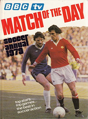 BBC Match Of The Day Soccer Annual 1979