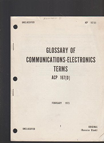 Glossary of Communications Electronics Terms ACP 167(D)