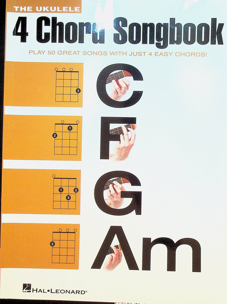The Ukulele 4 Chord Songbook