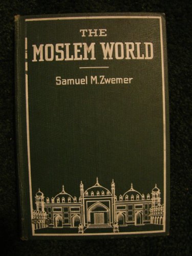 THE MOSLEM WORLD