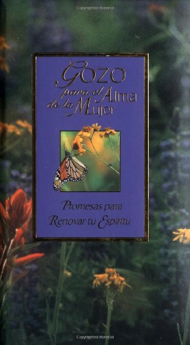 Gozo para el Alma de la Mujer (Spanish Edition)