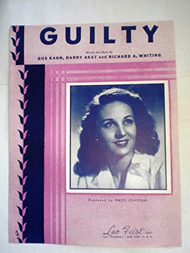 Guilty (Series title: Featured by Patti Clayton)