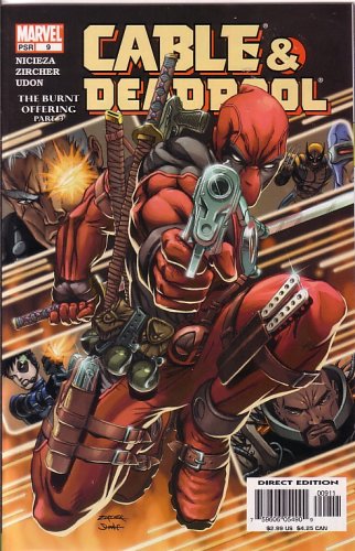 Cable & Deadpool, #9 (Comic Book): THE Burnt Offering, Part 3