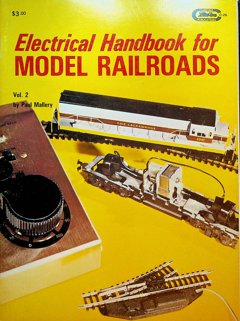 Electrical Handbook for Model Railroads Volume 2