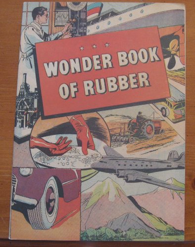 Wonder Book of Rubber