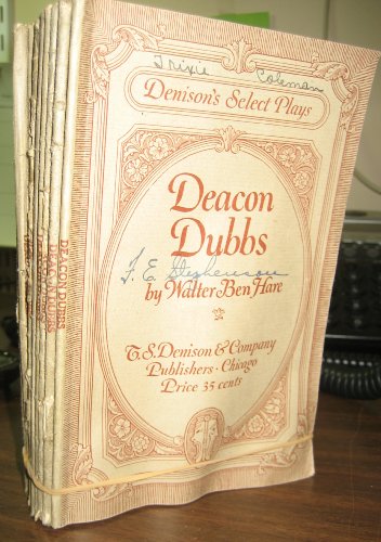 Deacon Dubbs (Denison's Select Plays)