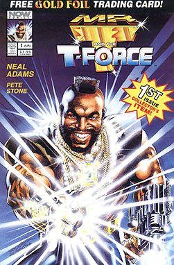 Mr. T and the T-Force, Edition# 1