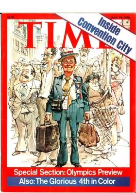Time Magazine July 19 1976 Inside Convention City * Special Section: Olympics Preview * The Glorious 4th in Color