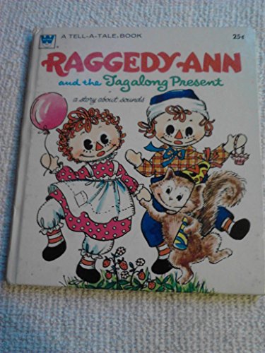 raggedy ann and the tagalong present
