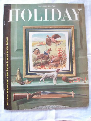 Holiday Magazine 1947, November. Vol 2 No 11