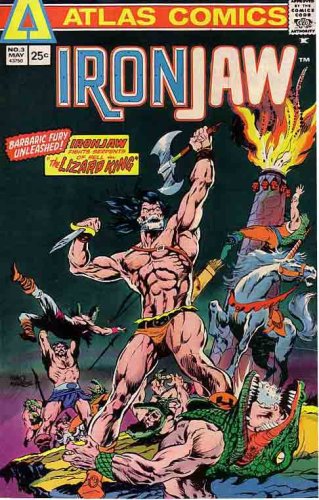 Ironjaw #3 May 1975 (Ironjaw Fights Serpents of Hell in The Lizard King, 1)
