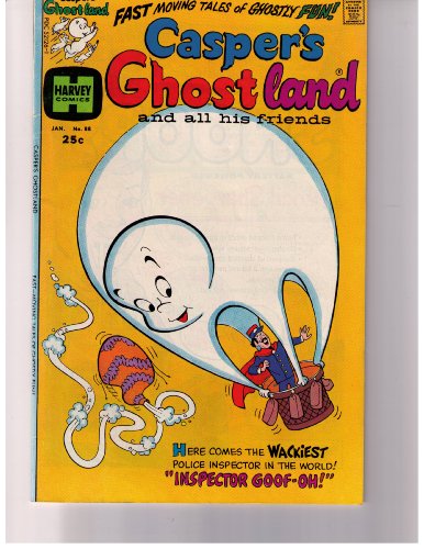 Casper's Ghostland and All His Friendsno. 88 Jan.1976 ("Inspector Goof-Oh!")