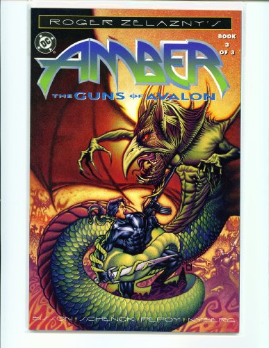 Rodger Zelanzny's Amber The Guns of Avalon Book 3 of 3 Trade Paperback