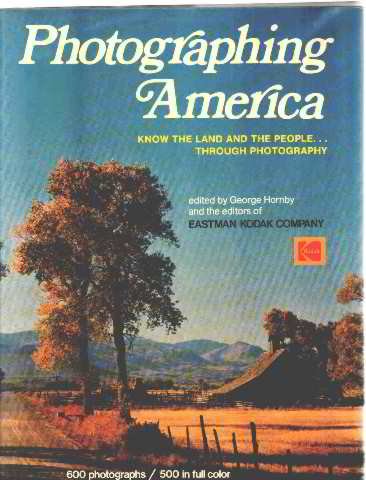 Photographing America: Know the Land and the People Through Photography