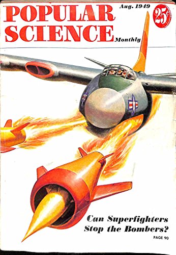Popular Science Monthly Magazine August 1949