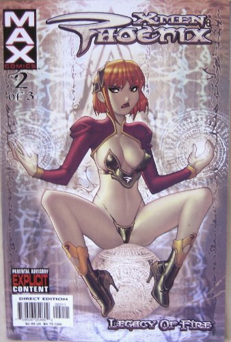 X-Men: Phoenix, Legacy of Fire, Vol. 1, No. 2, August 2003 (Part Two of Three)