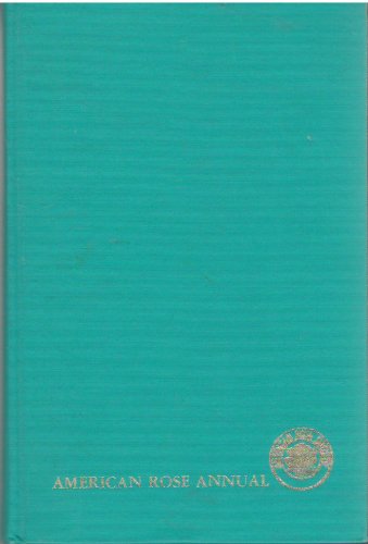 The American Rose Annual 1977
