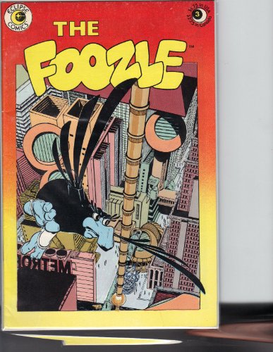 The Foozle #3 (Capn Quick and a Foozle #3)