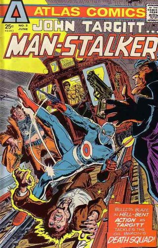 John Targitt... Man-Stalker (Comic) June 1975 No. 2 (1)