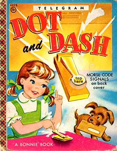 Dot and Dash