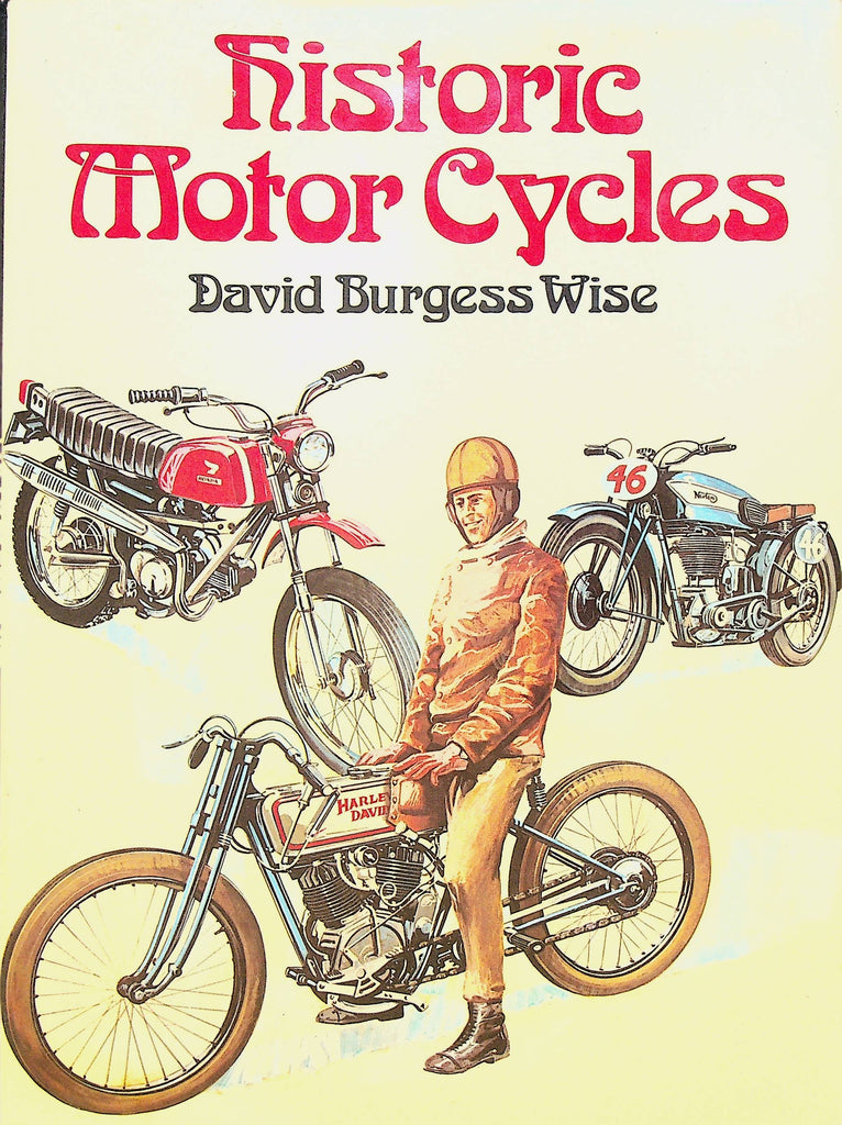 Historic Motor Cycles by David Burgess Wise HC DJ