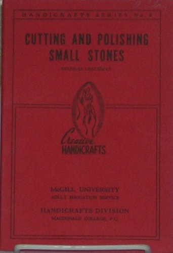 Cutting and polishing small stones (Handicrafts series)