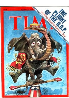 Time Magazine August 23 1976 The Plight of the GOP