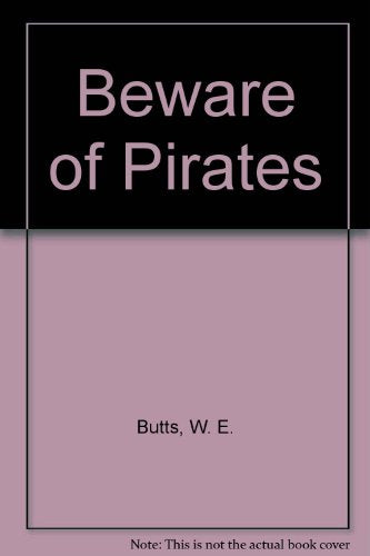 Beware of Pirates