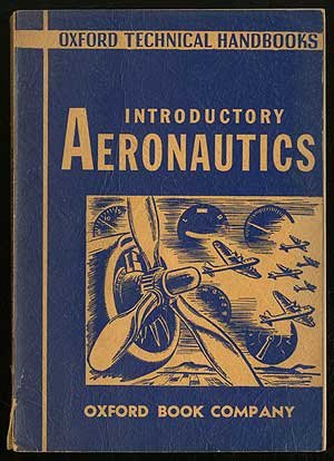 Introductory Aeronautics, (Oxford technical handbooks)