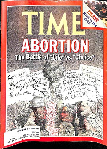 Time Magazine April 6 1981 Abortion The Battle of Life VS Choice * Poland Back to the Brink