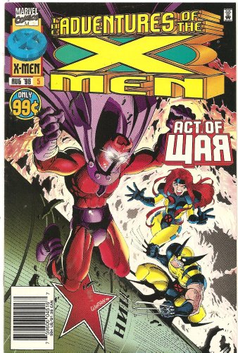 The Adventures of the X-Men #5 (Back In The USSR Part 1: Armageddon In Red)