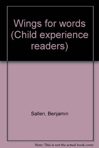 Wings for words (Child experience readers)