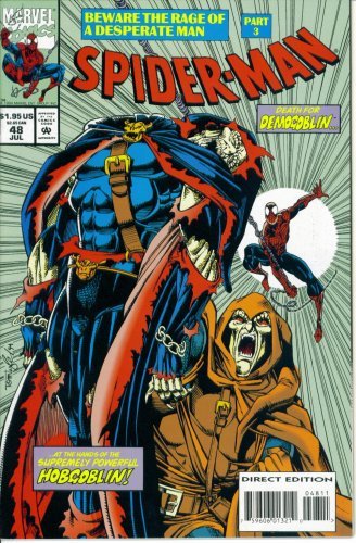 Spider-Man #48 : Demons of Our Past (Beware the Rage of a Desperate Man - Marvel Comics)