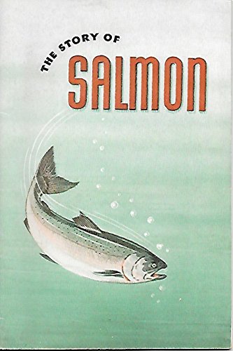 The Story of Salmon