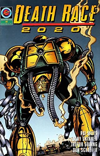 Deathrace 2020 #6 Death Race 2020 #6 (Cosmic Comics)