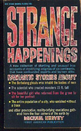 Strange Happenings