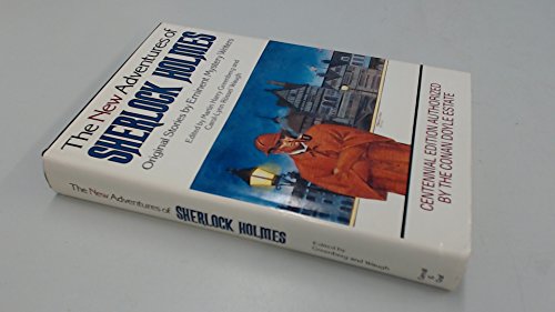 The New Adventures of Sherlock Holmes: Original Stories by Eminent Mystery Writers
