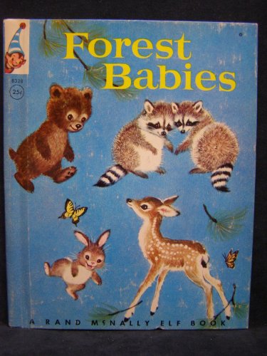 Forest Babies - (A Rand McNally Elf Book #8328)