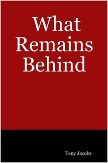 What Remains Behind