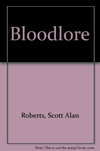 Bloodlore