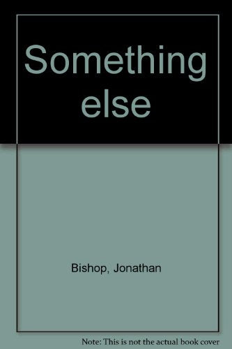 Something else