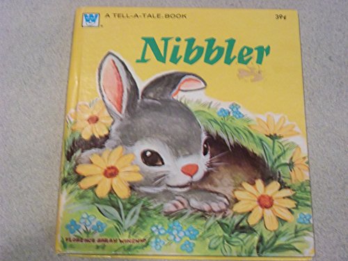 Nibbler (Tell A Tale Book)