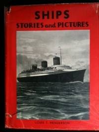 Ships: A children's picture book of ships and stories about them