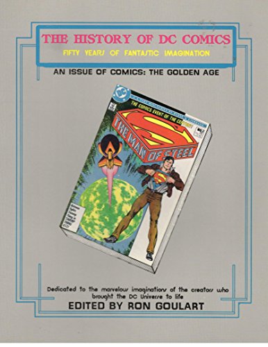The History of DC Comics - Fifty Years of Fantastic Imagination (Man of Steel Cover)
