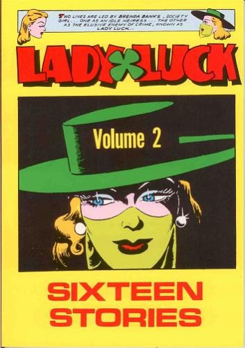 LADY LUCK Volume 2: Sixteen Stories