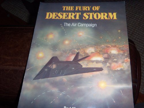 The fury of Desert Storm: The air campaign