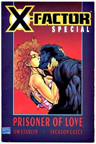 X-Factor Special Prisoner of Love (Marvel comics)