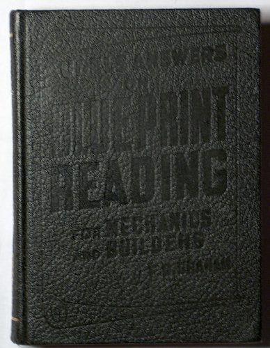 Audels Answers on Blueprint Reading for Mechanics and Builders