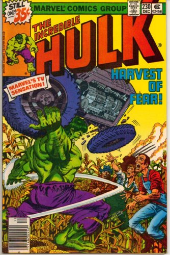 The Incredible Hulk #230 Harvest of Fear!
