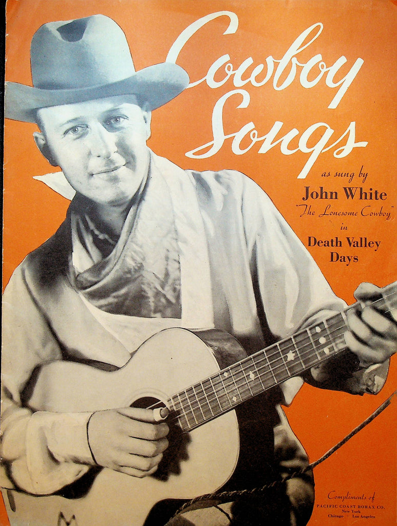 Cowboy Songs by John White in Death Valley Days